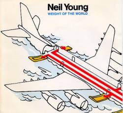 Neil Young : Weight of the World